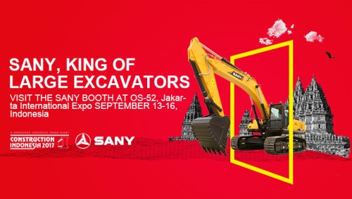 SANY will show “Made in China” Power at Construction Indonesia 2017