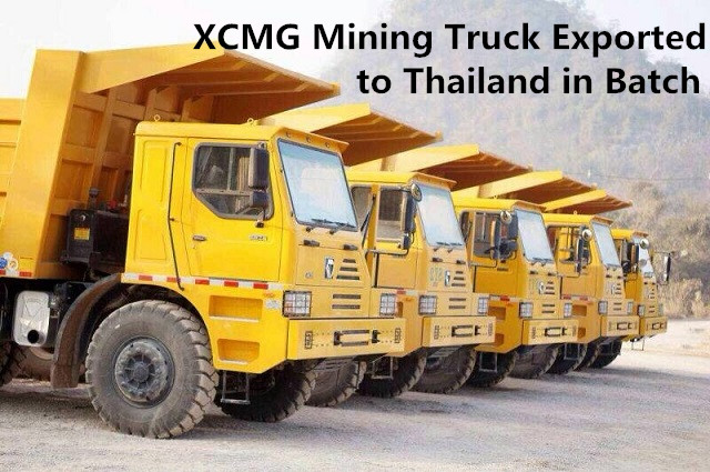 XCMG Mining Truck Exported to Thailand in Batch